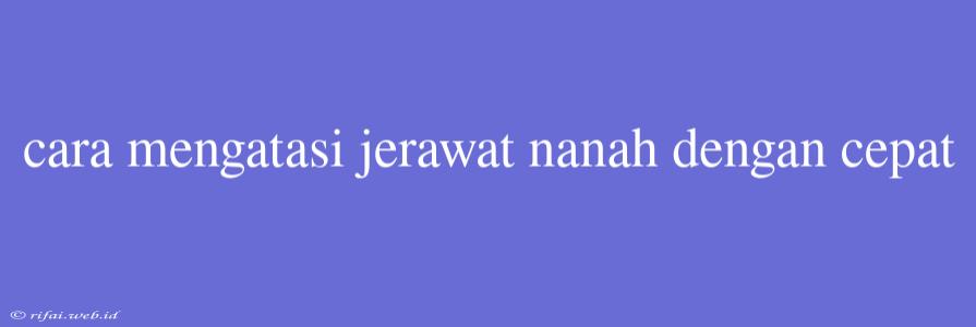 Cara Mengatasi Jerawat Nanah Dengan Cepat