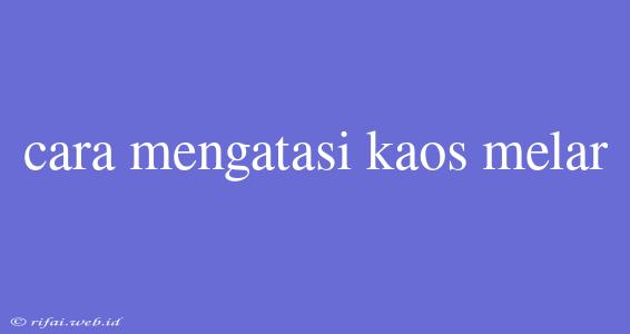 Cara Mengatasi Kaos Melar