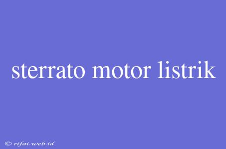 Sterrato Motor Listrik